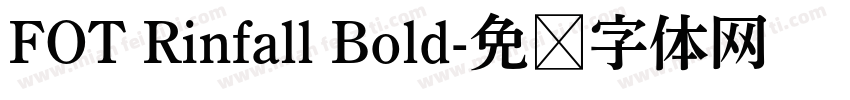 FOT Rinfall Bold字体转换